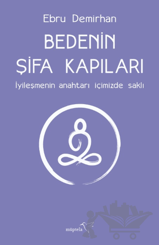 Bedenin Şifa Kapıları