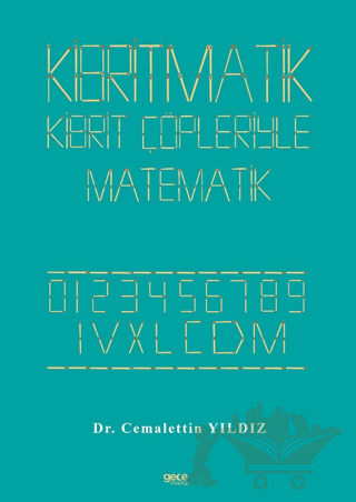 Kibritmatik - Kibrit Çöpleriyle Matematik