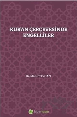 Kur'an Çerçevesinde Engelliler
