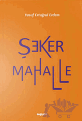 Şeker Mahalle