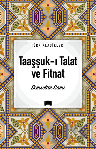 Taaşşuk-ı Talat ve Fitnat