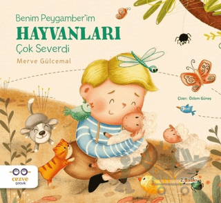 Benim Peygamber'im Hayvanları Çok Severdi