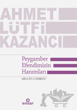Peygamber Efendimizin Hanımları