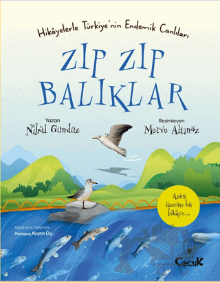 Hikayelerle Türkiye’nin Endemik Canlıları Zıp Zıp Balıklar