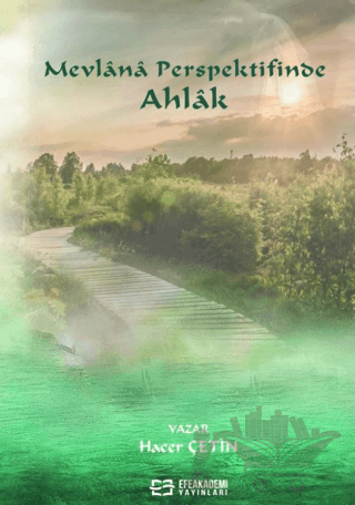 Mevlana Perspektifinde Ahlak