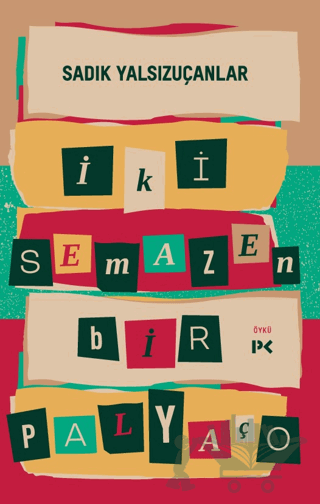 İki Semazen Bir Palyaço