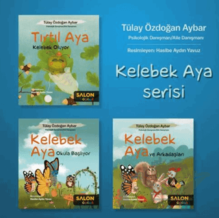 Kelebek Aya Serisi (3 Kitap Takım)
