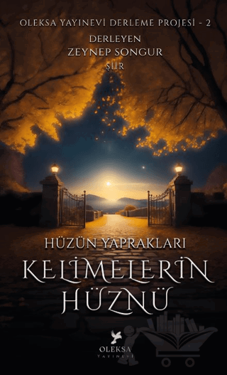 Hüzün Yaprakları Kelimelerin Hüznü