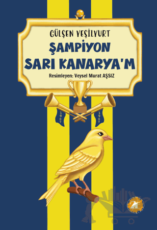 Şampiyon Sarı Kanaryam