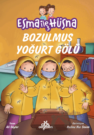 Esma ile Hüsna 3 - Bozulmuş Yoğurt Gölü