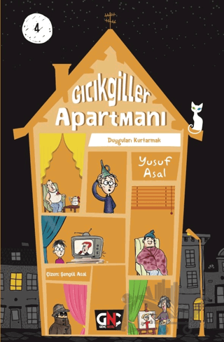 Gıcıkgiller Apartmanı 4 - Duyguları Kurtarmak