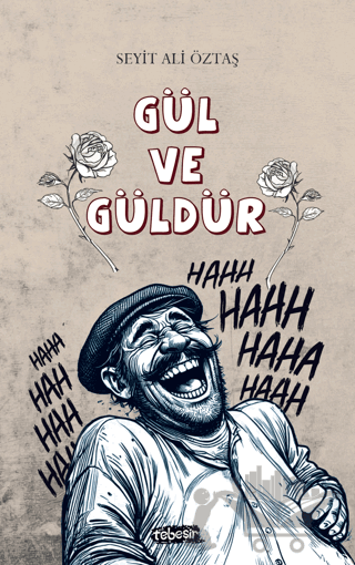 Gül ve Güldür