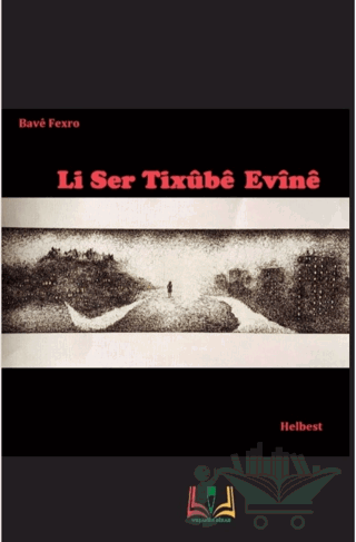 Li Ser Tixübe Evine