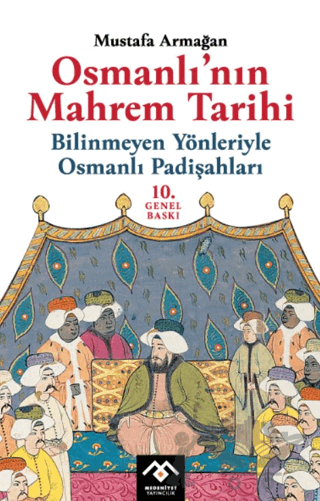 Osmanlı’nın Mahrem Tarihi
