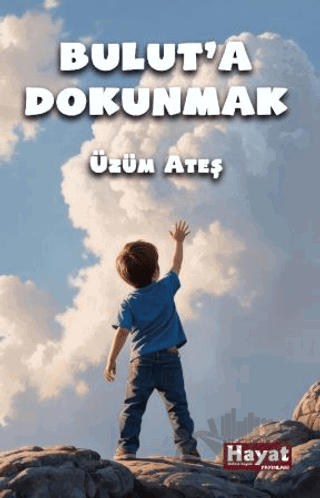 Bulut'a Dokunmak
