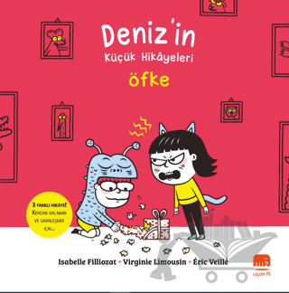 Deniz’in Küçük Hikâyeleri: Öfke