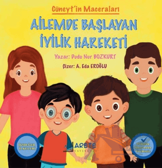 Cüneyt’in Maceraları- Ailemde Başlayan İyilik Hareketi