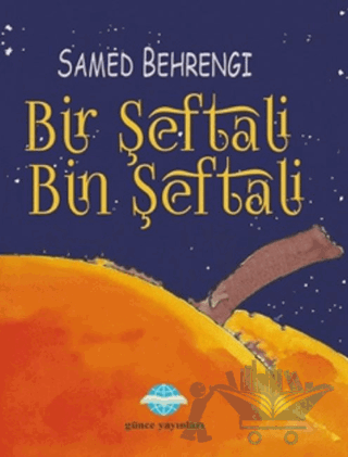 Bir Şeftali Bin Şeftali