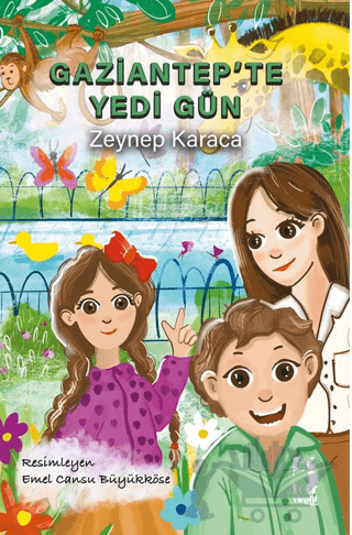 Gaziantep’te Yedi Gün