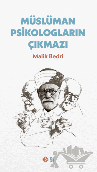 Müslüman Psikologların Çıkmazı
