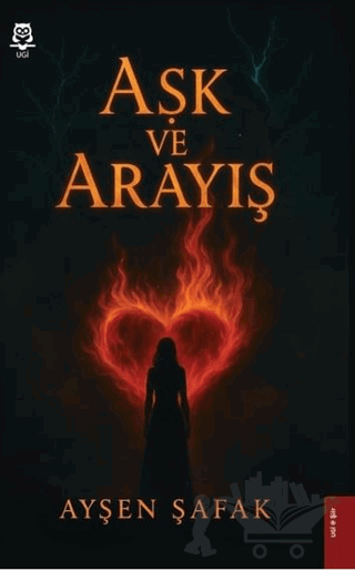 Aşk ve Arayış