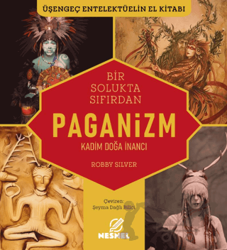 Bir Solukta Sıfırdan Paganizm