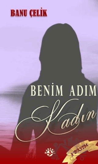Benim Adım Kadın