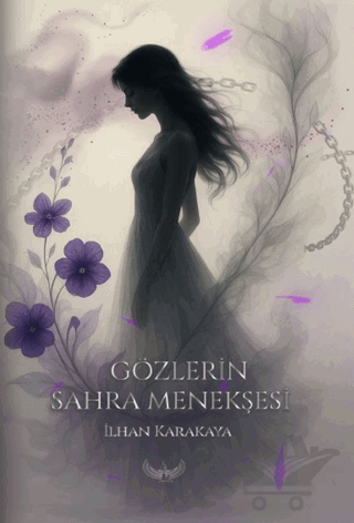 Gözlerin Sahra Menekşesi