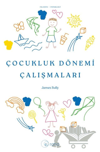 Çocukluk Dönemi Çalışmaları