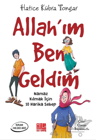 Allah’ım Ben Geldim