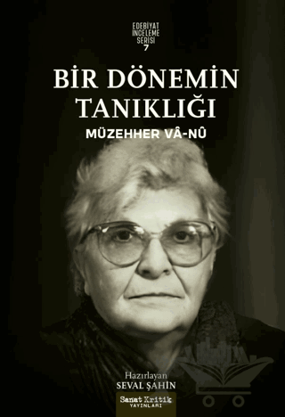 Bir Dönemin Tanıklığı