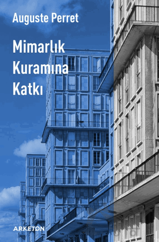Mimarlık Kuramına Katkı