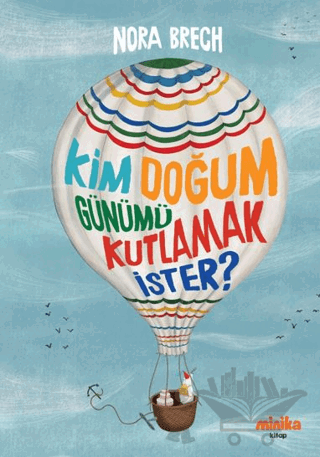 Kim Doğum Günümü Kutlamak İster?