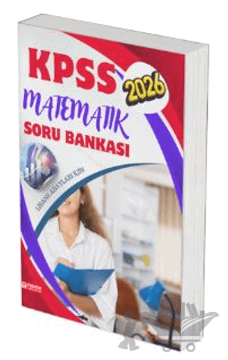 2026 KPSS Lisans Matematik Soru Bankası