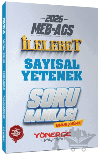 2026 MEB-AGS Sayısal Yetenek İlelebet Soru Bankası