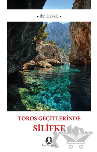 Toros Geçitlerinde Silifke