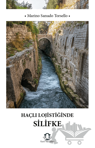 Haçlı Lojistiğinde Silifke