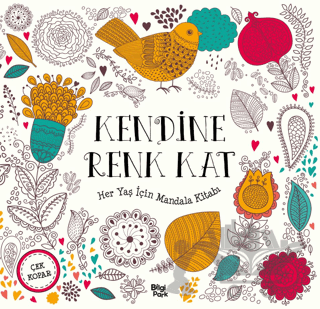 Kendine Renk Kat - Her Yaş İçin Mandala