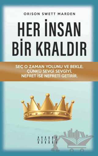 Her İnsan Bir Kraldır