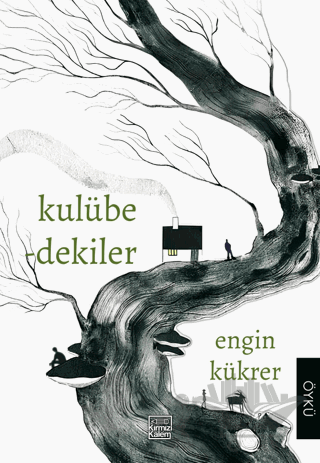 Kulübedekiler
