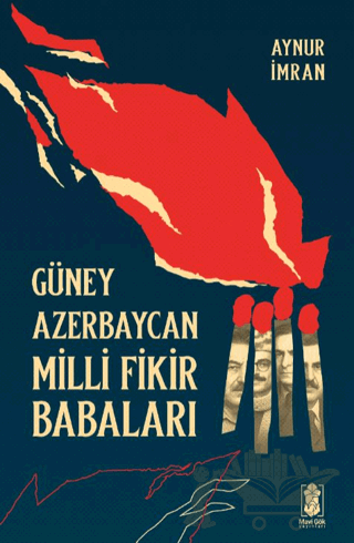 Güney Azerbaycan Milli Fikir Babaları