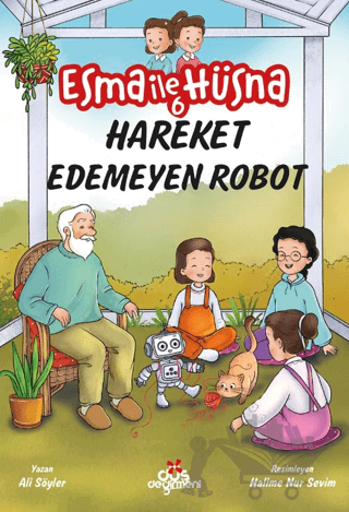 Esma İle Hüsna 6 – Hareket Edemeyen Robot
