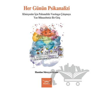 Her Günün Psikanalizi