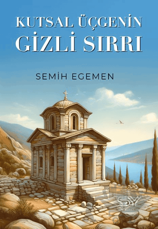 Kutsal Üçgenin Gizli Sırrı