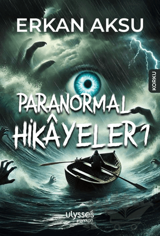 Paranormal Hikâyeler 1
