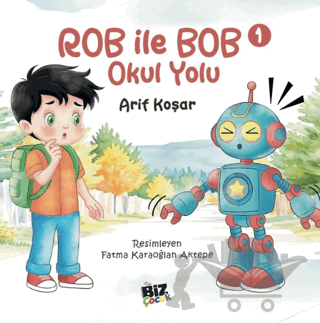 Rob İle Bob 1 - Okul Yolu