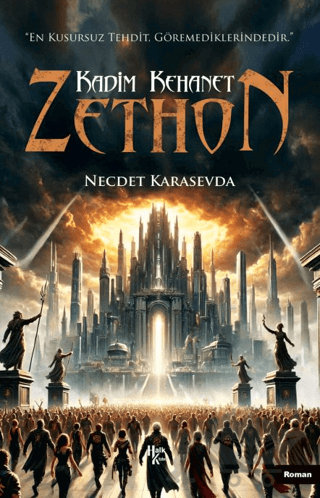 Kadim Kehanet Zethon