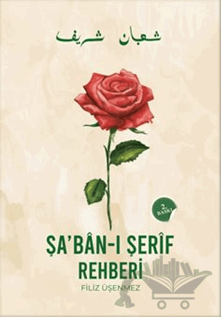 Şaban-ı Şerif Rehberi