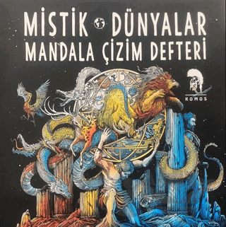 Mistik Dünyalar - Mandala Çizim Defteri
