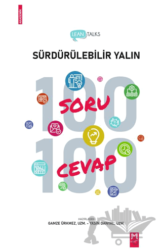 Lean Talks Sürdürülebilir Yalın 100 Soru 100 Cevap